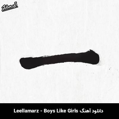 دانلود آهنگ Boys Like Girls Leellamarz